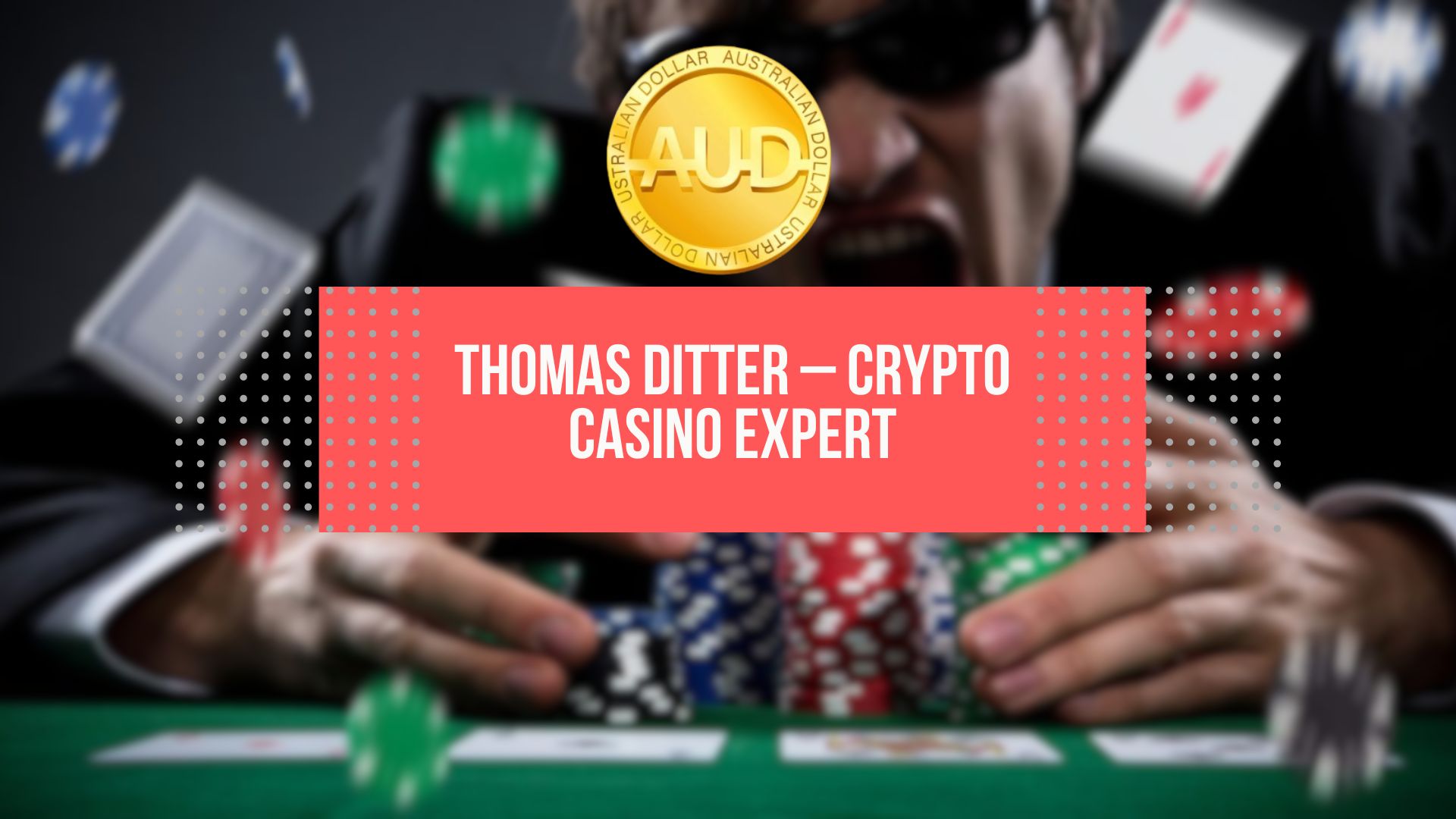 Thomas Ditter – Crypto Casino Expert